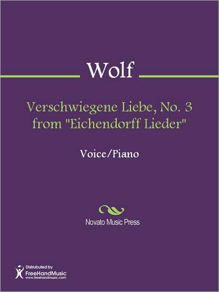 Verschwiegene Liebe, No. 3 from "Eichendorff Lieder"