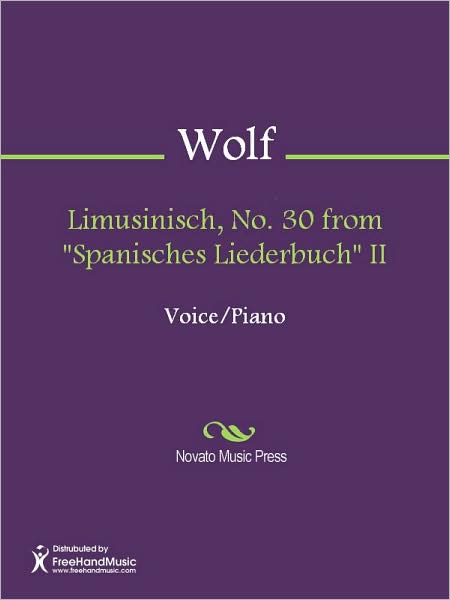 Limusinisch, No. 30 from "Spanisches Liederbuch" II