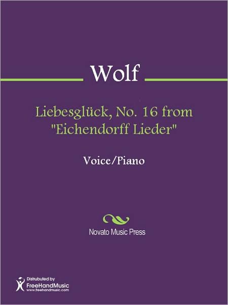 Liebesgluck, No. 16 from "Eichendorff Lieder"