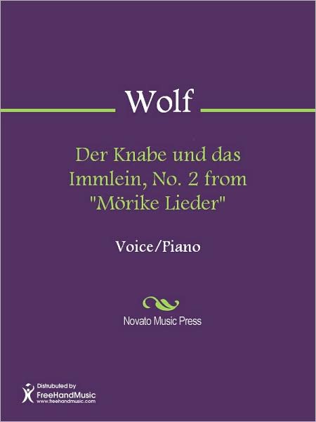 Der Knabe und das Immlein, No. 2 from "Morike Lieder"