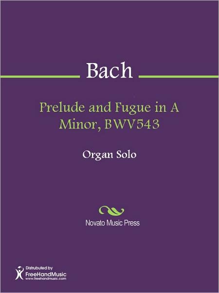 Prelude and Fugue in A Minor, BWV543