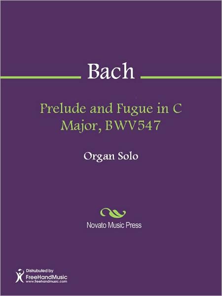 Prelude and Fugue in C Major, BWV547