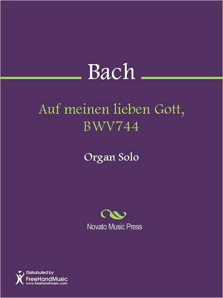 Auf meinen lieben Gott, BWV744