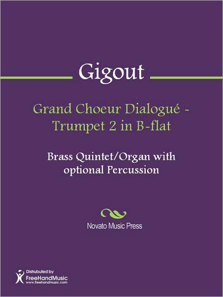 Grand Choeur Dialogue - Trumpet 2 in B-flat