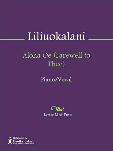 Aloha Oe (Farewell to Thee)