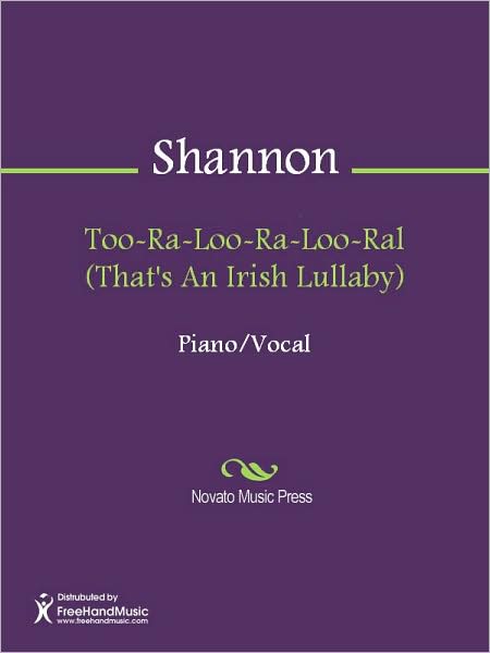 Too-Ra-Loo-Ra-Loo-Ral (That's An Irish Lullaby)