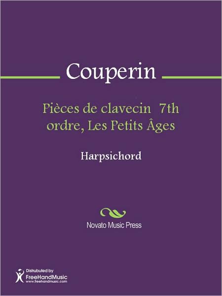 Pieces de clavecin 7th ordre, Les Petits Ages