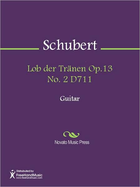 Lob der Tranen Op.13 No. 2 D711