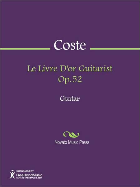 Le Livre D'or Guitarist Op.52