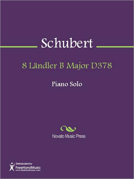 8 Landler B Major D378