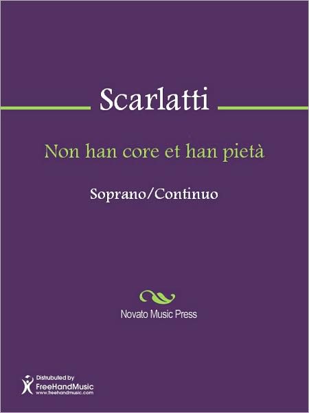 Non han core et han pieta