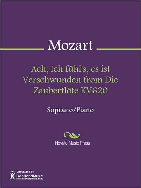 Ach, Ich fuhl's, es ist Verschwunden from Die Zauberflote KV620