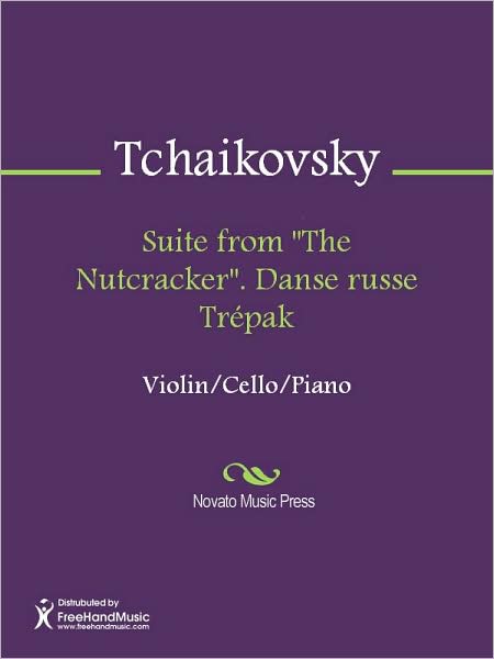 Suite from "The Nutcracker". Danse russe Trepak