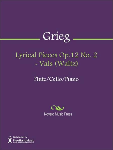 Lyrical Pieces Op.12 No. 2 - Vals (Waltz)