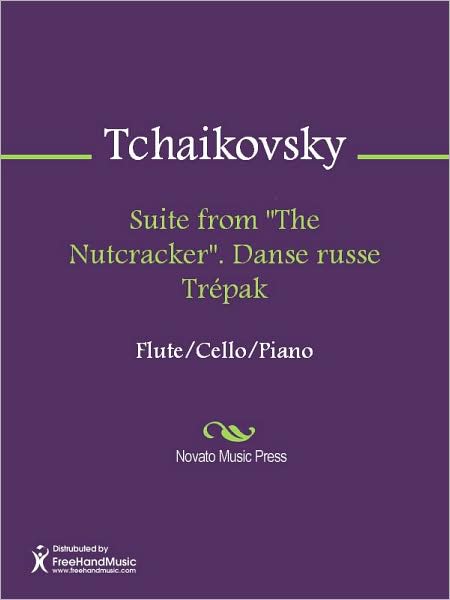 Suite from "The Nutcracker". Danse russe Trepak