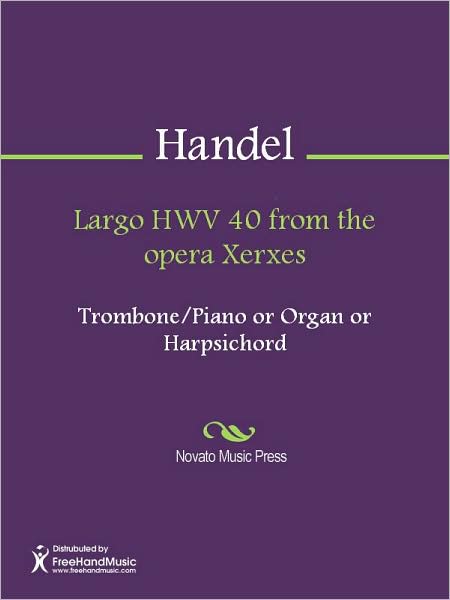 Largo HWV 40 from the opera Xerxes