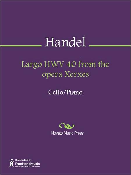 Largo HWV 40 from the opera Xerxes