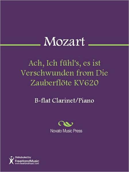 Ach, Ich fuhl's, es ist Verschwunden from Die Zauberflote KV620