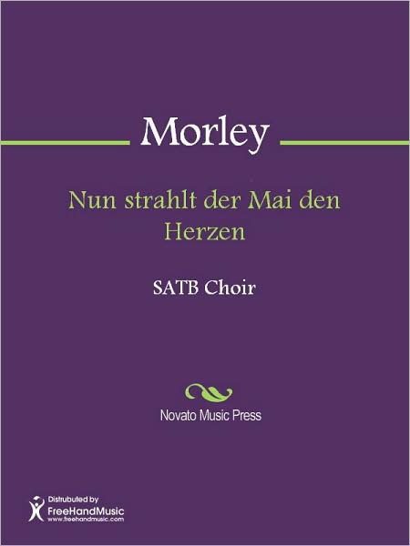 Nun strahlt der Mai den Herzen