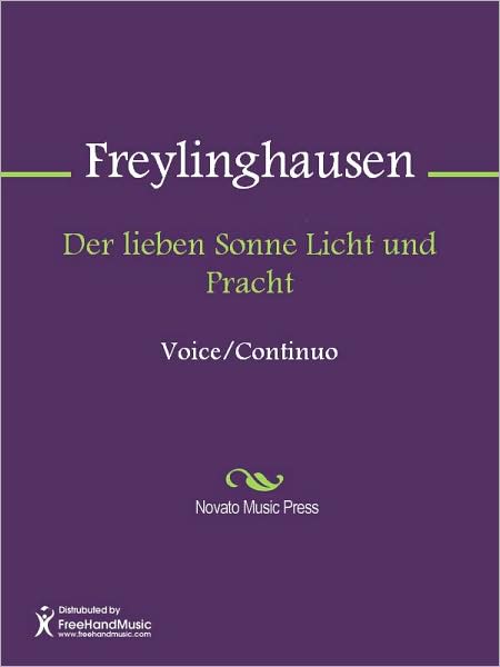 Der lieben Sonne Licht und Pracht