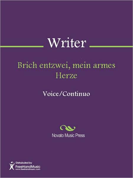 Brich entzwei, mein armes Herze