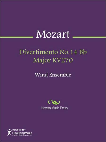 Divertimento No.14 Bb Major KV270