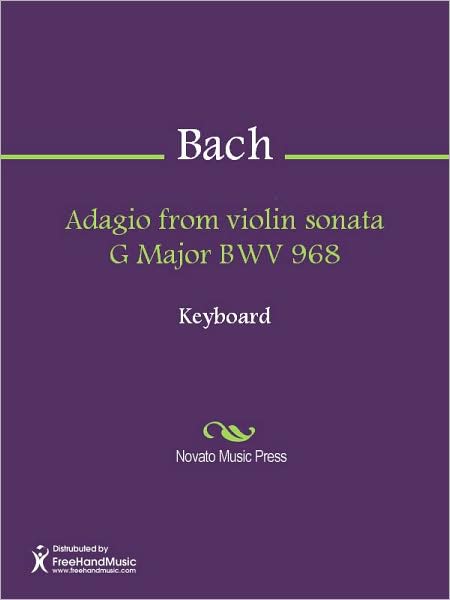Adagio from violin sonata G Major BWV 968