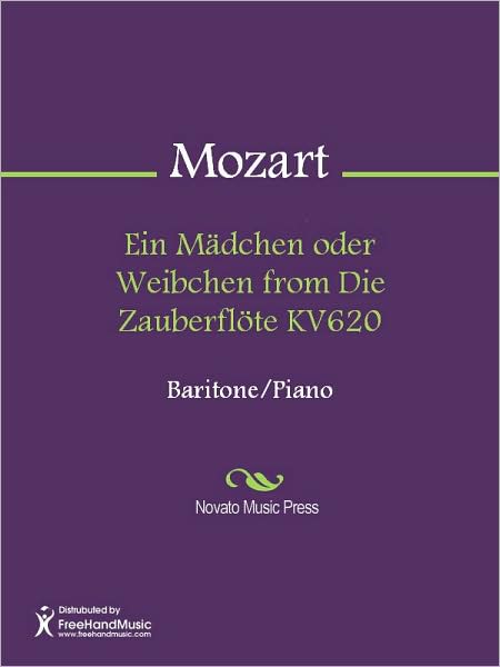 Ein Madchen oder Weibchen from Die Zauberflote KV620