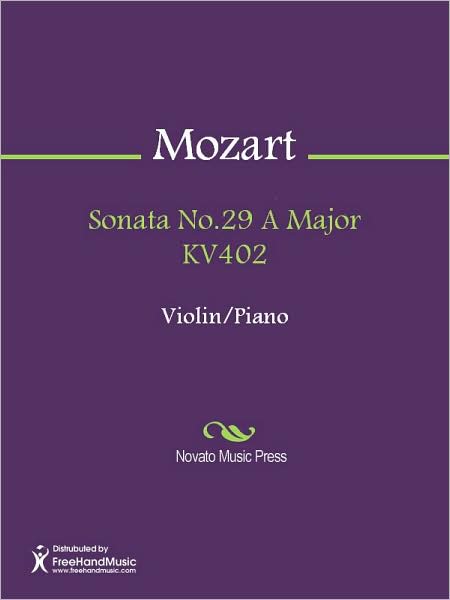 Sonata No.29 A Major KV402