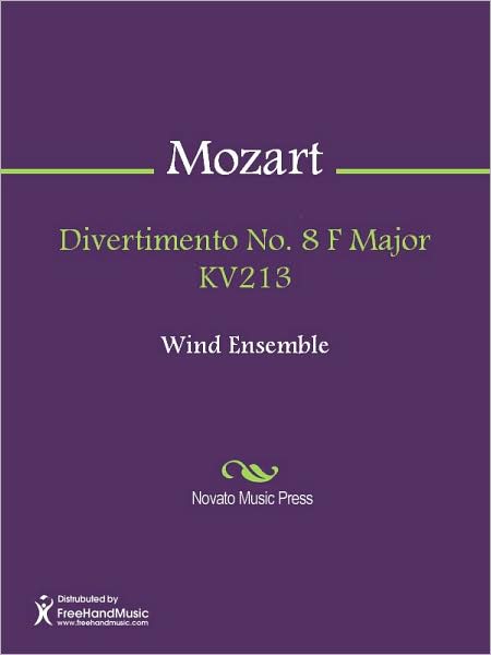 Divertimento No. 8 F Major KV213