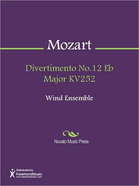 Divertimento No.12 Eb Major KV252