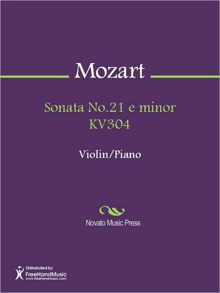 Sonata No.21 e minor KV304