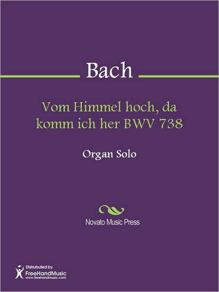 Vom Himmel hoch, da komm ich her BWV 738