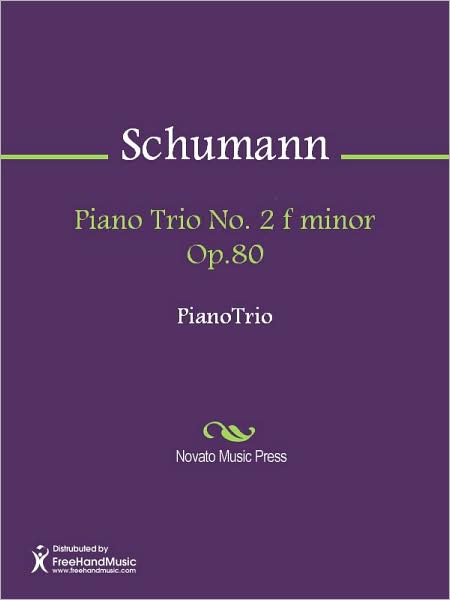 Piano Trio No. 2 f minor Op.80