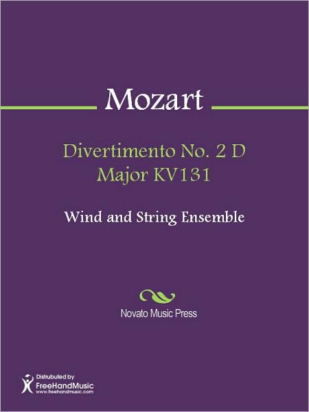 Divertimento No. 2 D Major KV131
