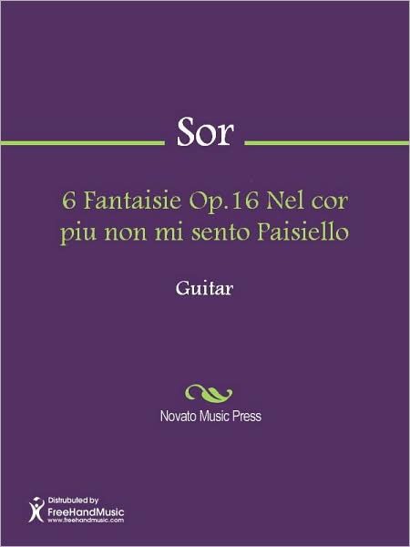 6 Fantaisie Op.16 Nel cor piu non mi sento Paisiello