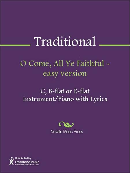 O Come, All Ye Faithful - easy version