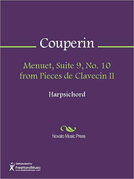 Menuet, Suite 9, No. 10 from Pieces de Clavecin II