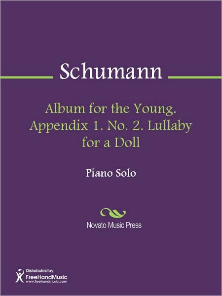 Album for the Young. Appendix 1. No. 2. Lullaby for a Doll