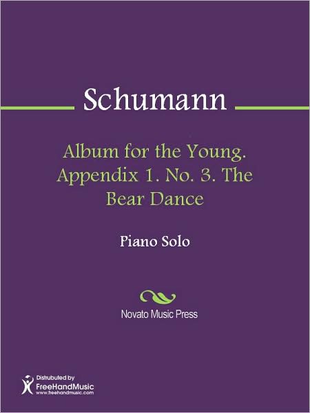 Album for the Young. Appendix 1. No. 3. The Bear Dance