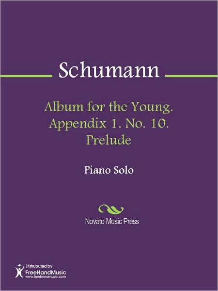 Album for the Young. Appendix 1. No. 10. Prelude
