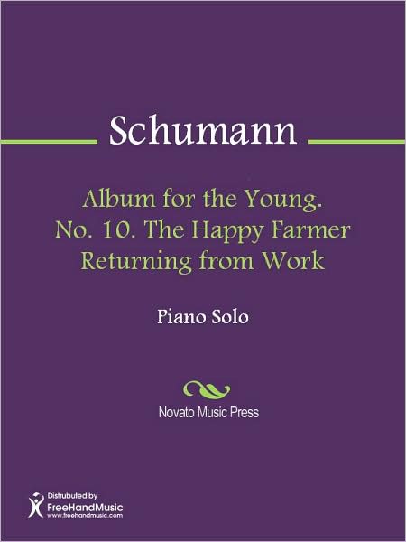Album for the Young. No. 10. The Happy Farmer Returning from Work