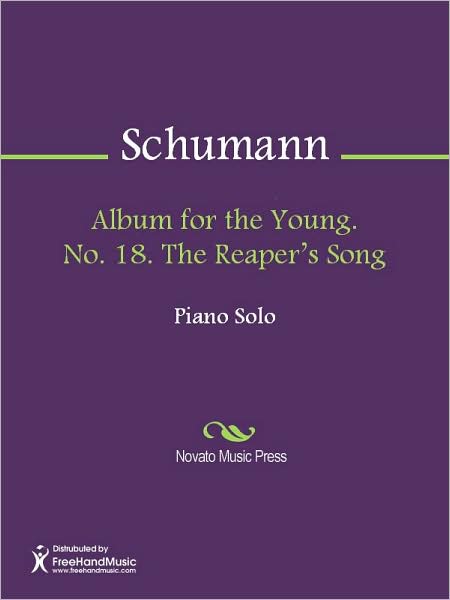 Album for the Young. No. 18. The Reaper's Song