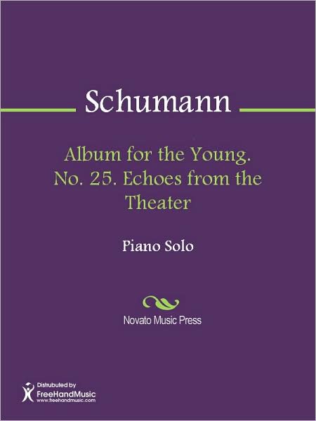 Album for the Young. No. 25. Echoes from the Theater