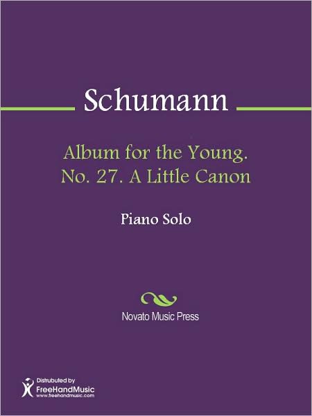 Album for the Young. No. 27. A Little Canon