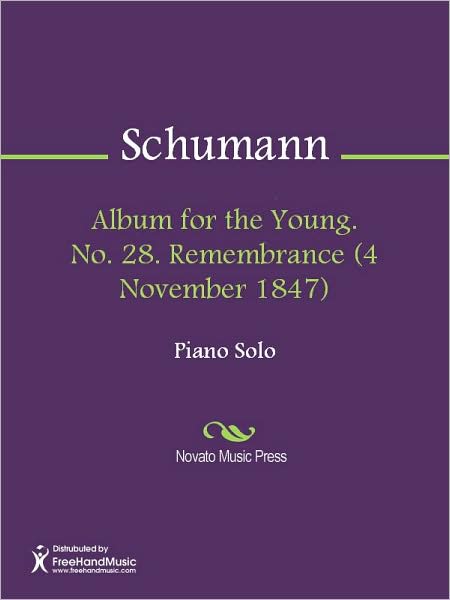 Album for the Young. No. 28. Remembrance (4 November 1847)