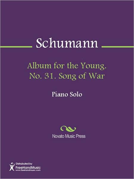 Album for the Young. No. 31. Song of War