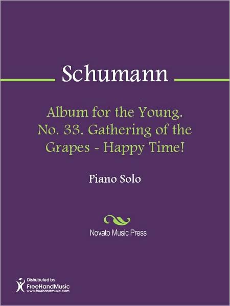 Album for the Young. No. 33. Gathering of the Grapes - Happy Time!