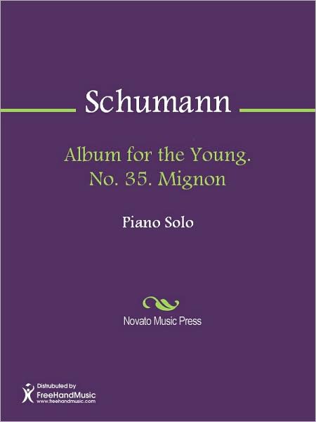 Album for the Young. No. 35. Mignon
