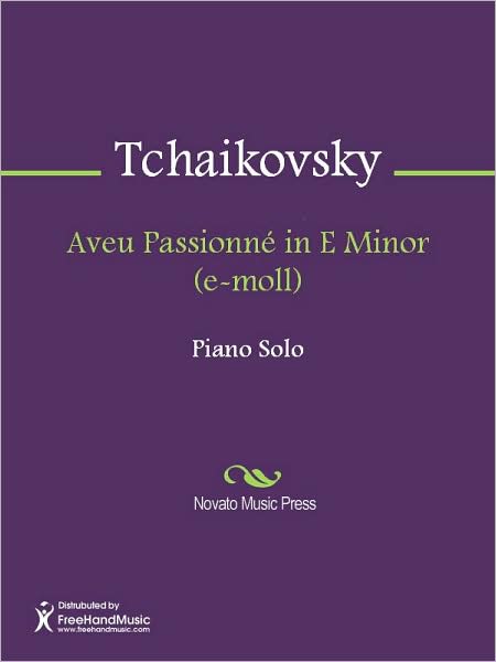 Aveu Passionne in E Minor (e-moll)